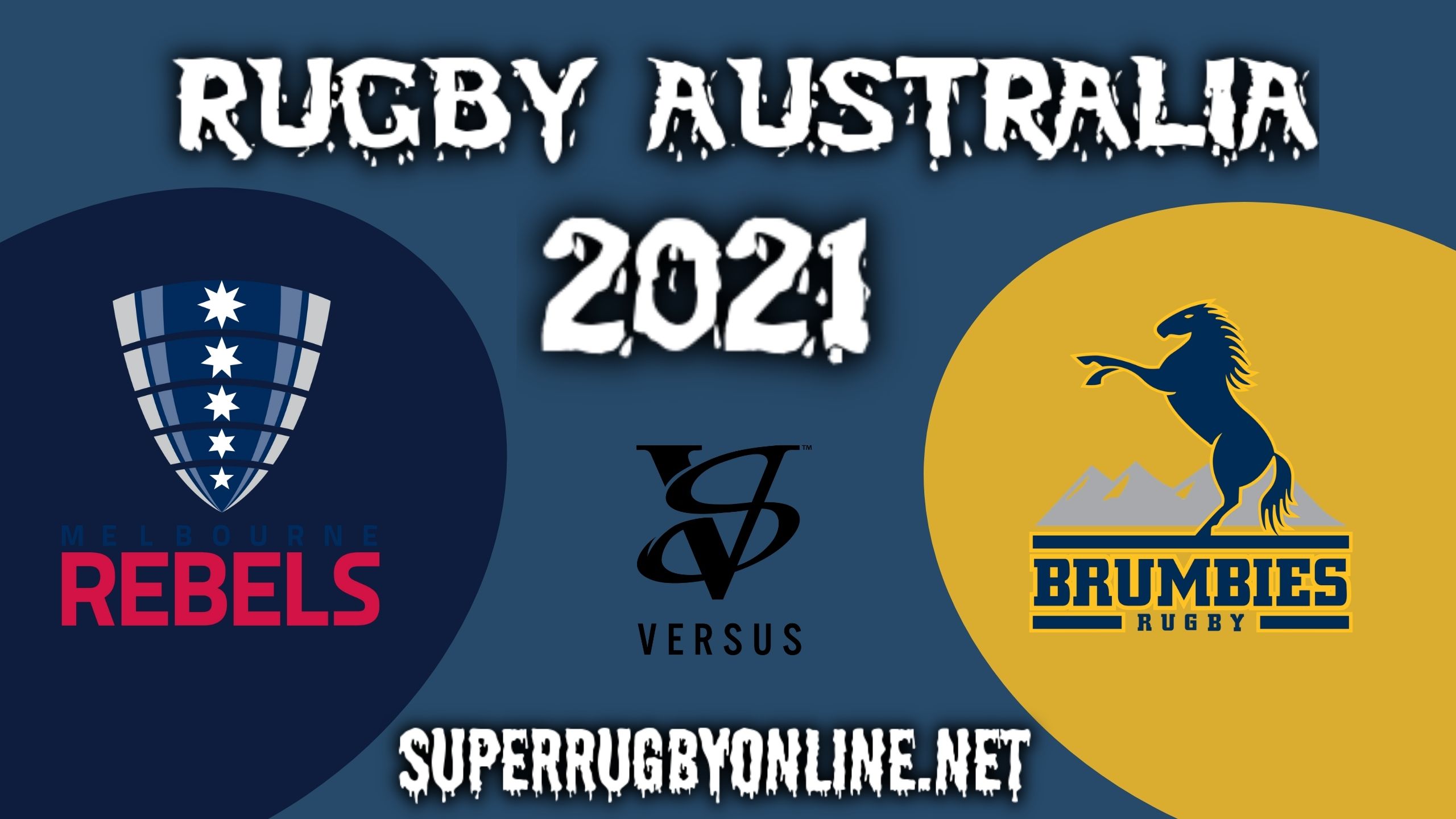 Rebels VS Brumbies Super Rugby Live Stream