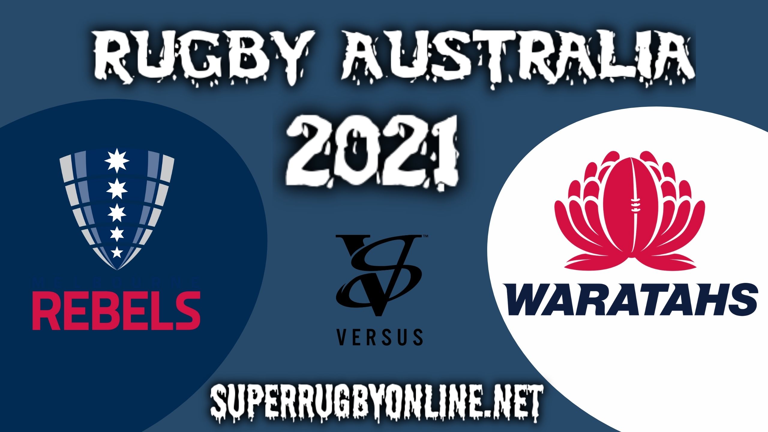 Rebels Vs Waratahs Rugby Live Online