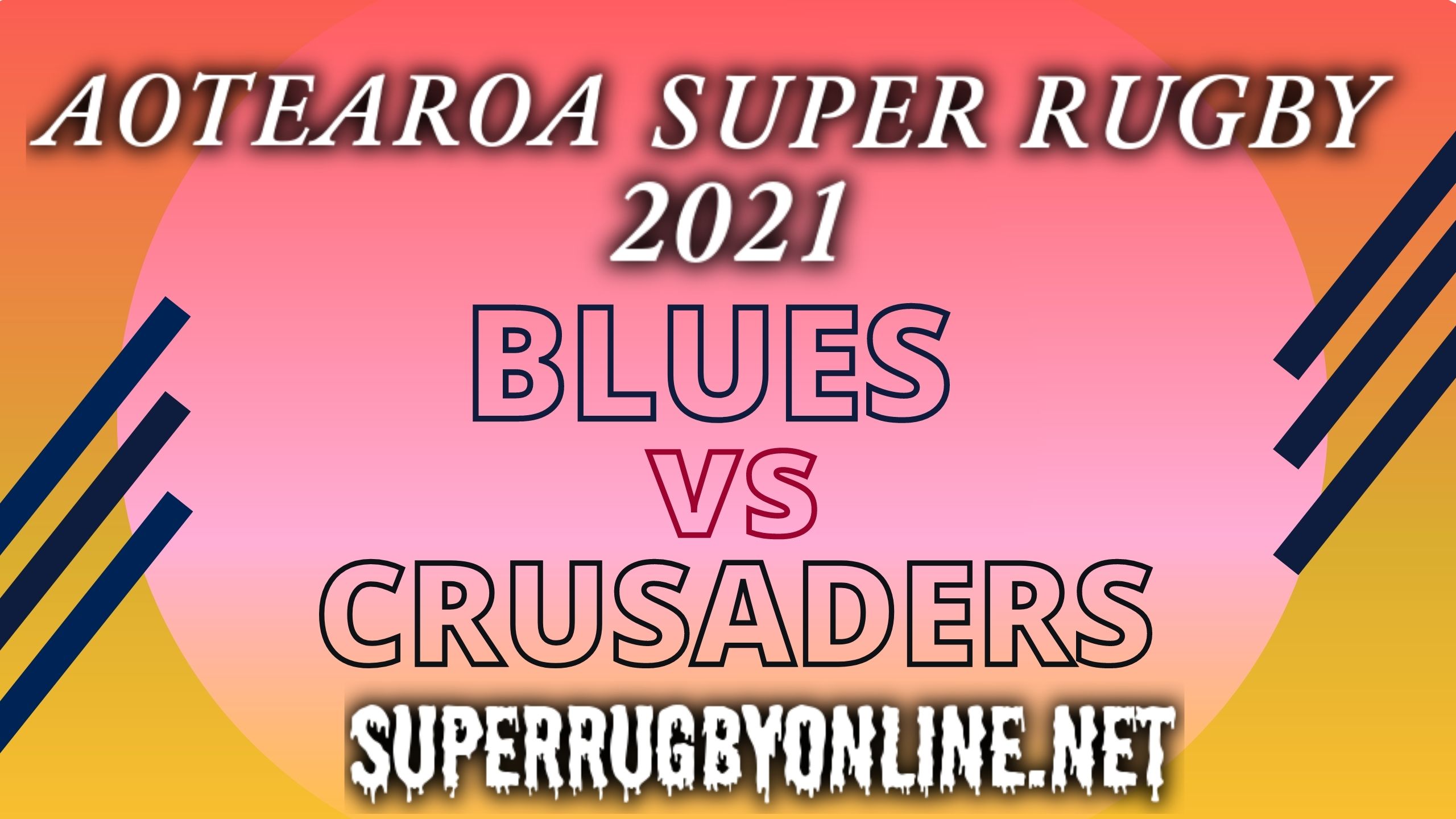 Watch Blues Vs Crusaders Rugby Live