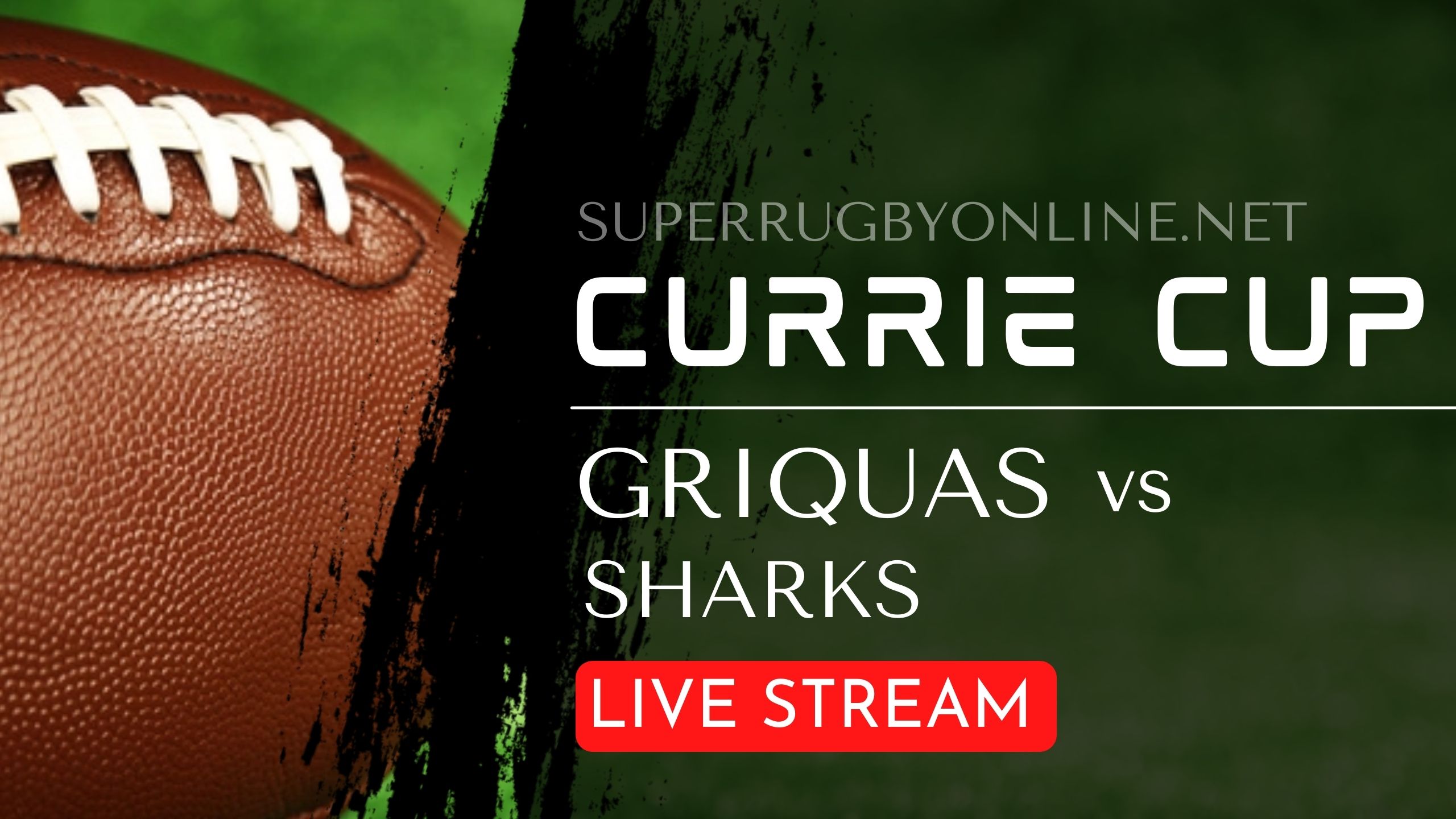 Griquas VS Sharks Full Rugby Matches Live Online