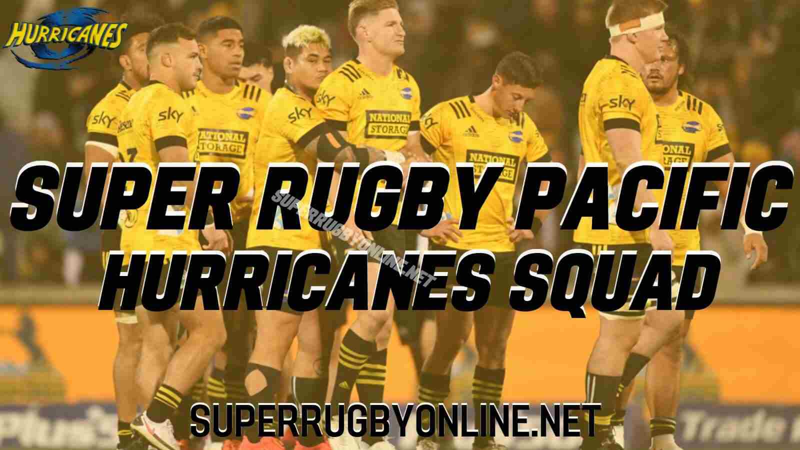 Hurricanes Squad Super Rugby Pacific
