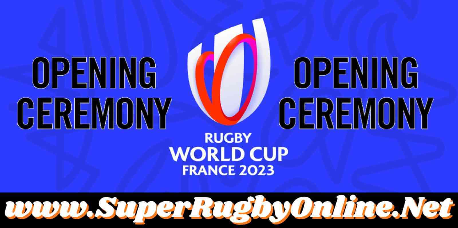 RWC Opening Ceremony Live Stream