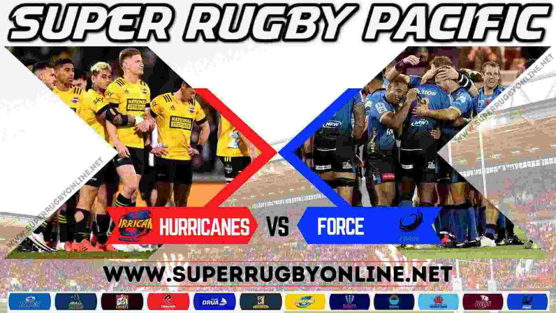 Hurricanes Vs Force Live Streaming