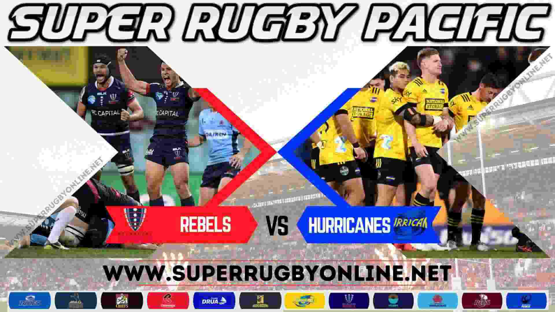 Watch Hurricanes Vs Rebels Super Rugby Live
