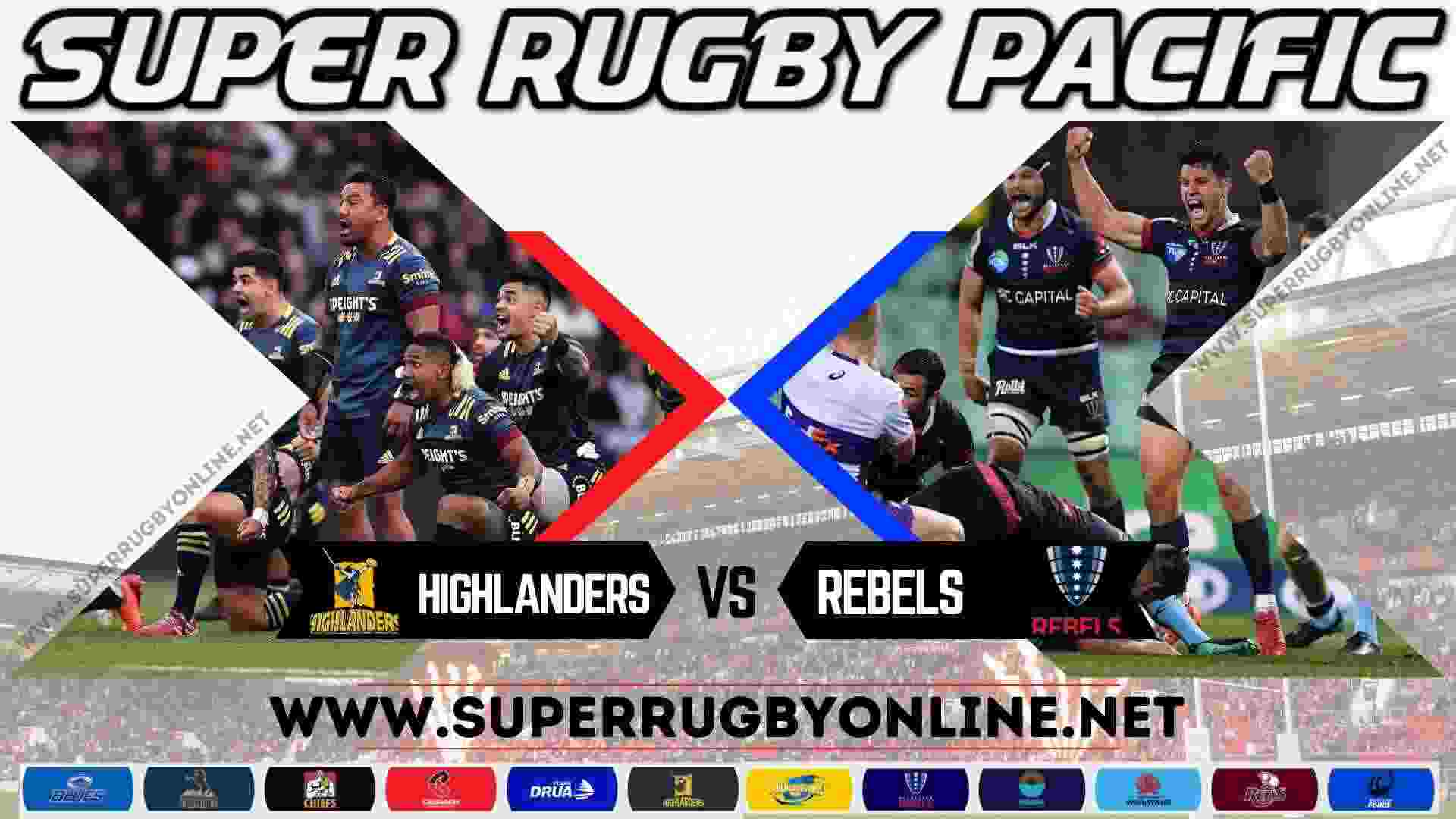 Highlanders VS Rebels Super Rugby Live Stream