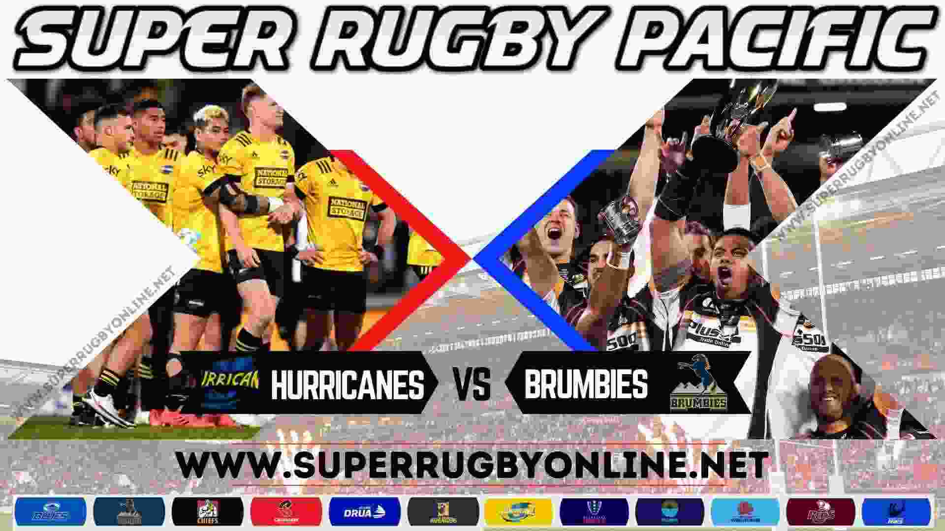 Brumbies VS Hurricanes Super Rugby Live Stream