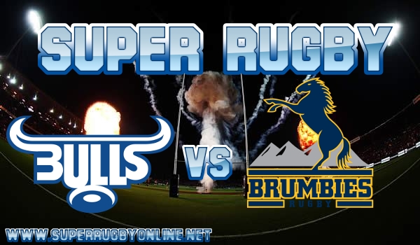 Bulls VS Brumbies Live Stream