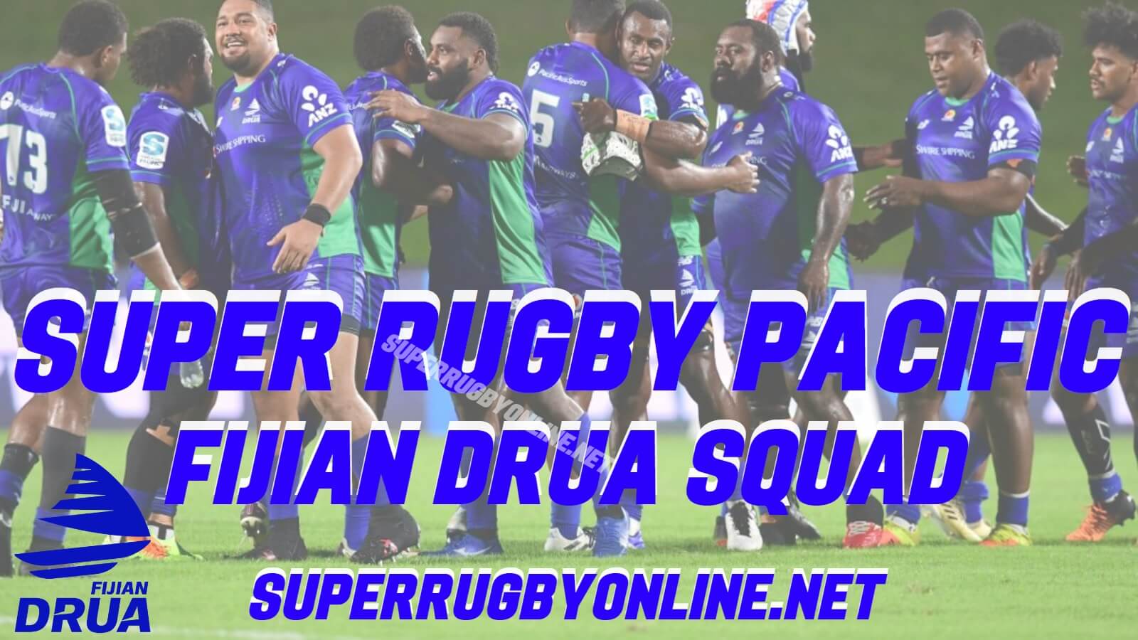 Fijian Drua Squad Super Rugby