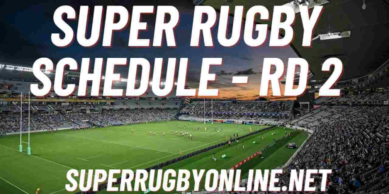 Super Rugby Pacific Schedule Announce Round 2