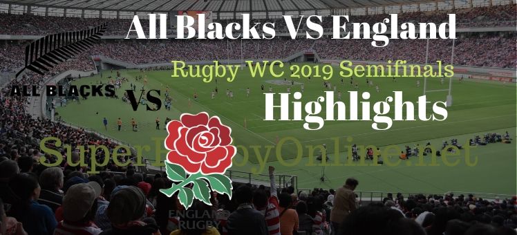 Eng VS NZ Semifinal RWC 2019 Highlight