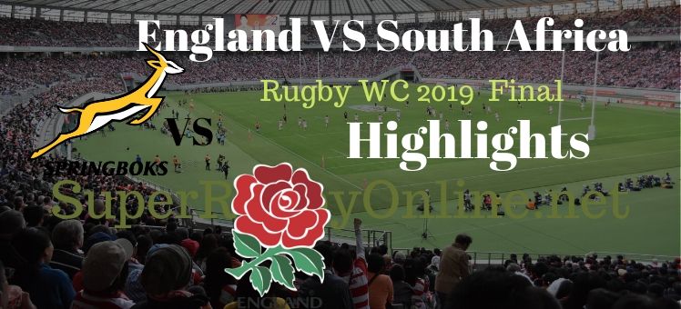 England VS South Africa Final RWC 2019 Highlights