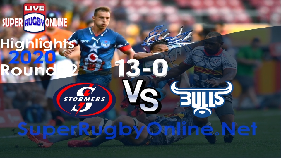 Bulls VS Stormers Rd 2 2020 Super Rugby Highlights