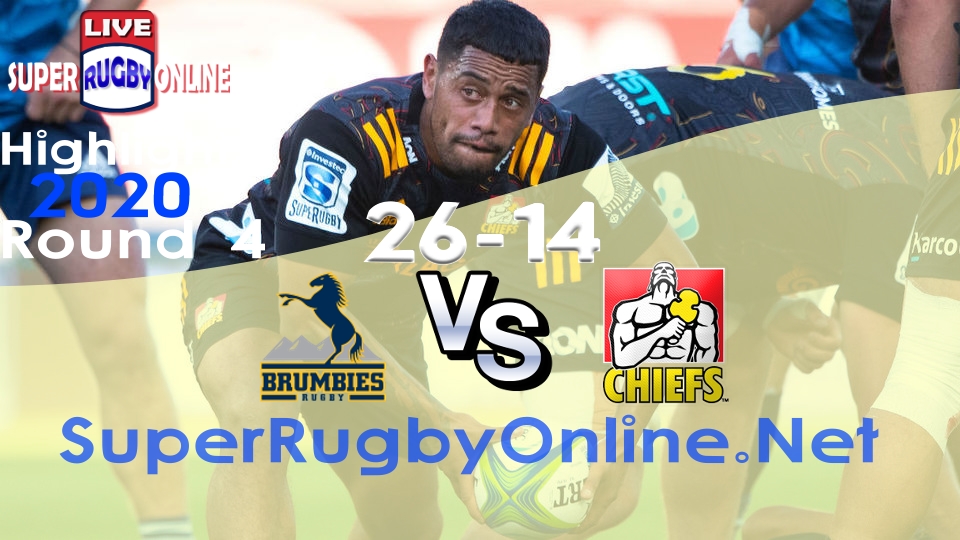 Chiefs VS Brumbies Rd 4 2020 Super Rugby Highlights