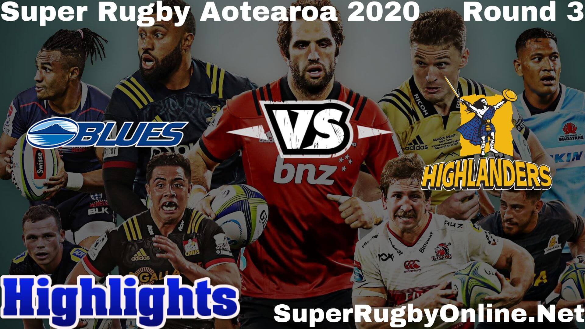 Blues Vs Highlanders Highlights 2020 Rd 3 Super Rugby