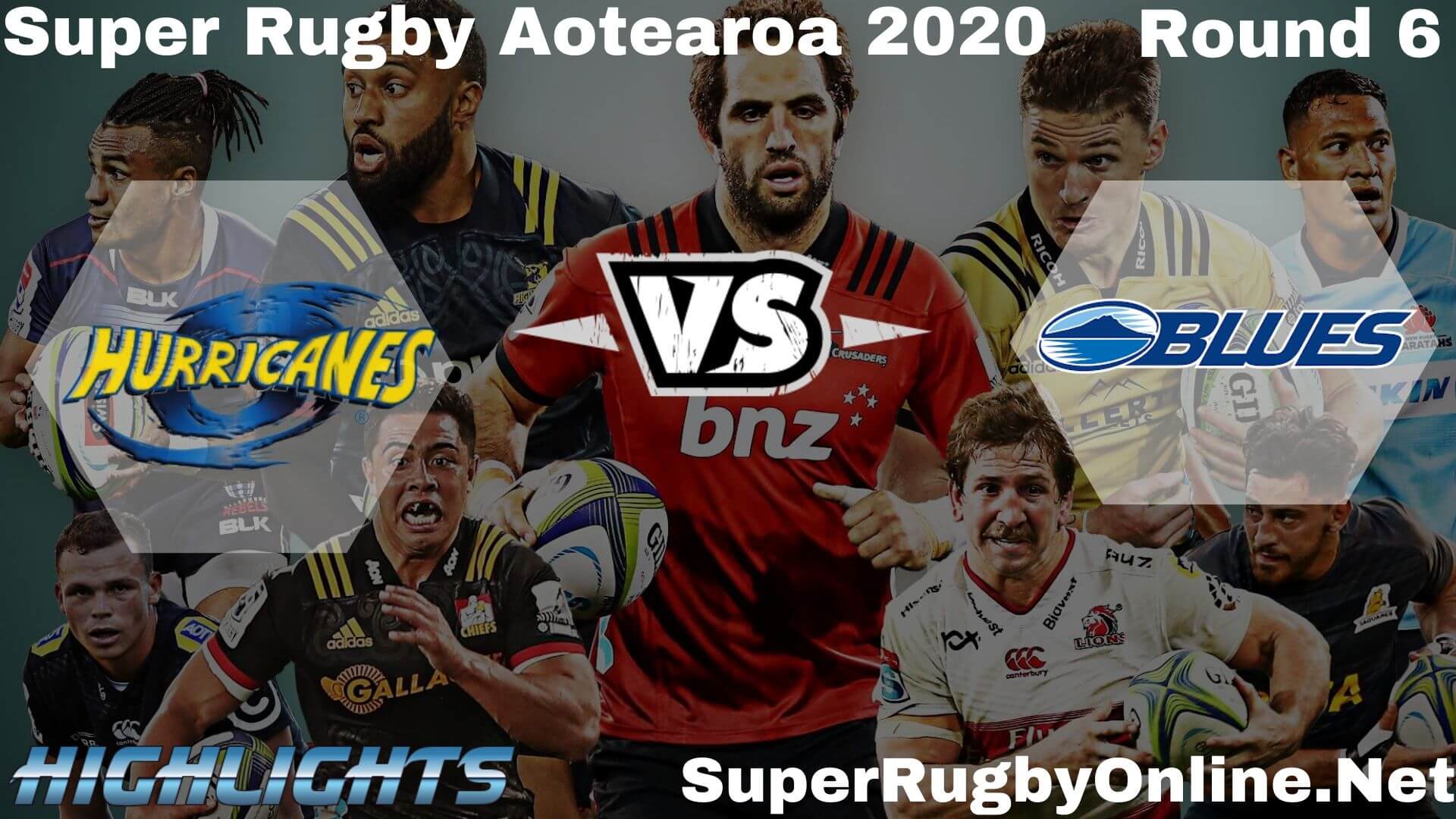 Hurricanes Vs Blues Rd 6 Highlights 2020 Super Rugby Aotearao