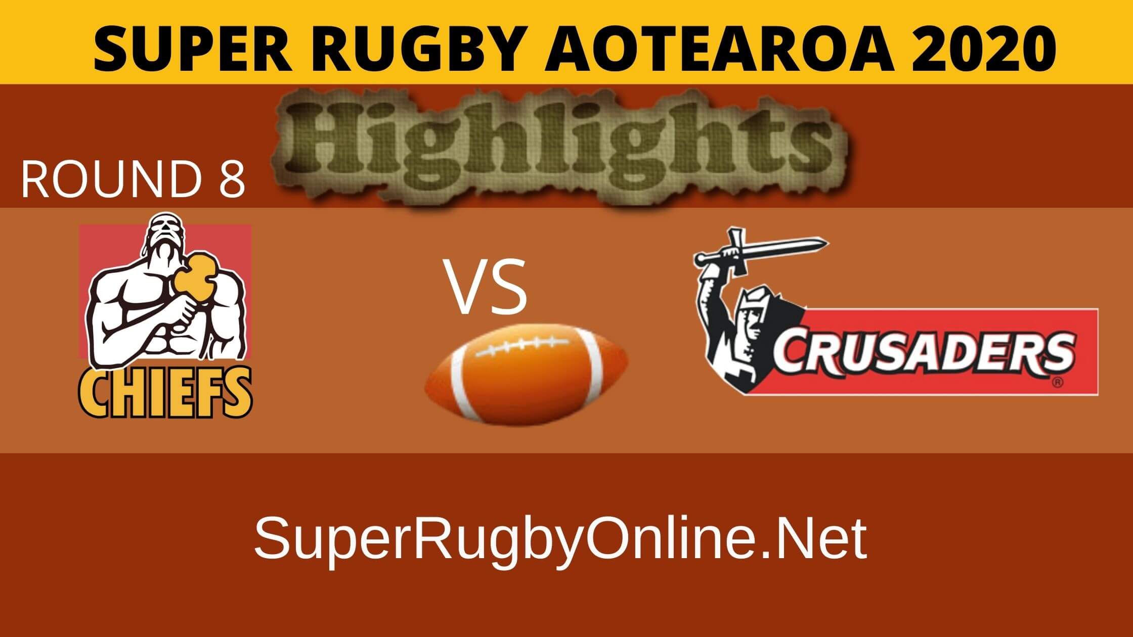 Chiefs Vs Crusaders Rd 8 Highlights 2020 Super Rugby Aotearoa