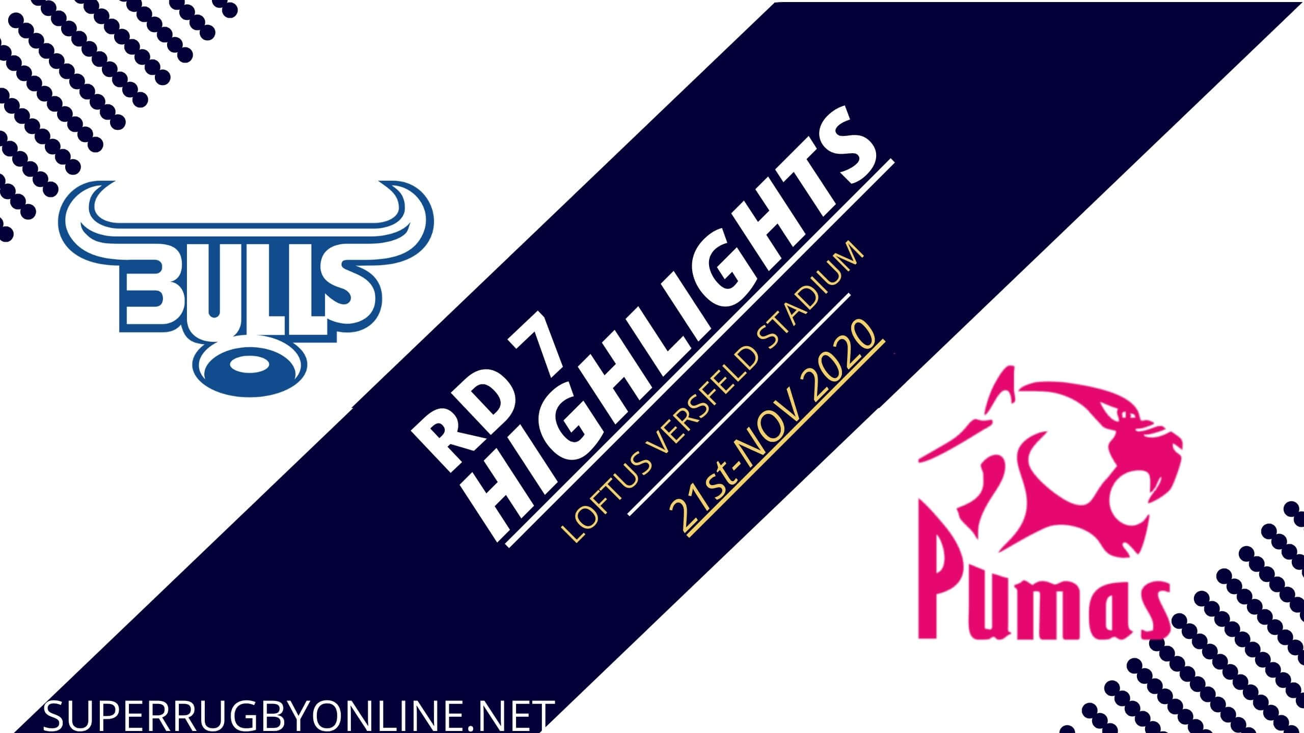 Bulls vs Pumas Rd 7 Highlihgts 2020 