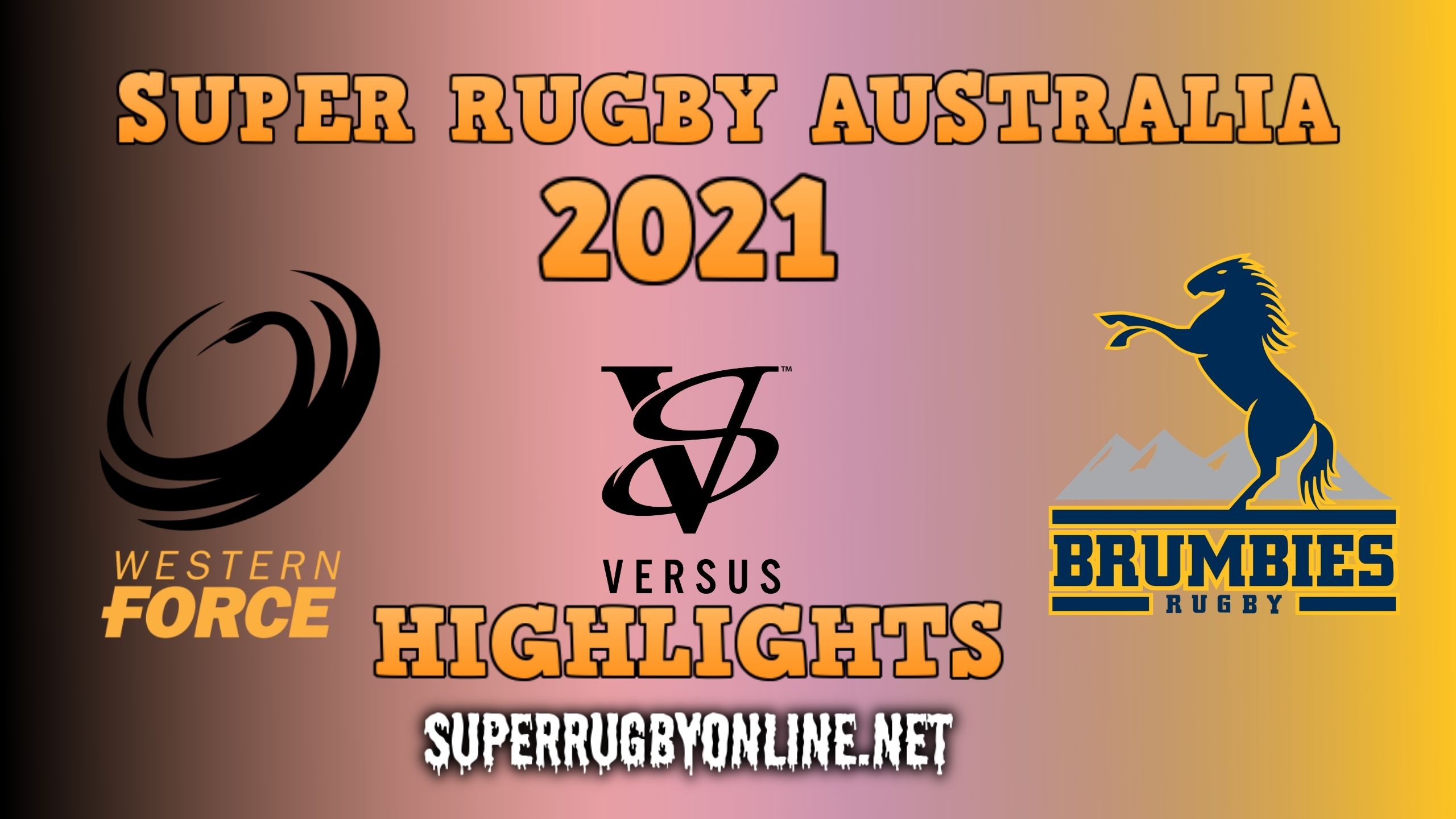 Force Vs Brumbies Rd 1 Highlights 2021