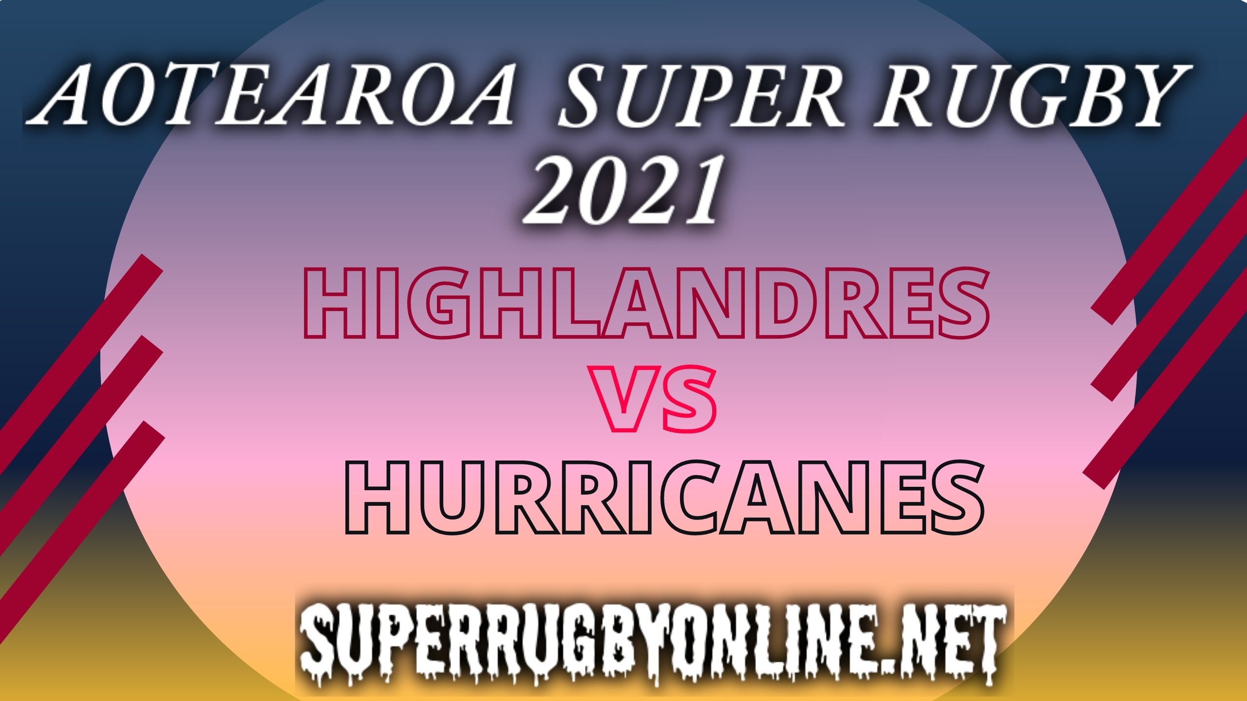 Highlanders Vs Hurricanes Highlights 2021