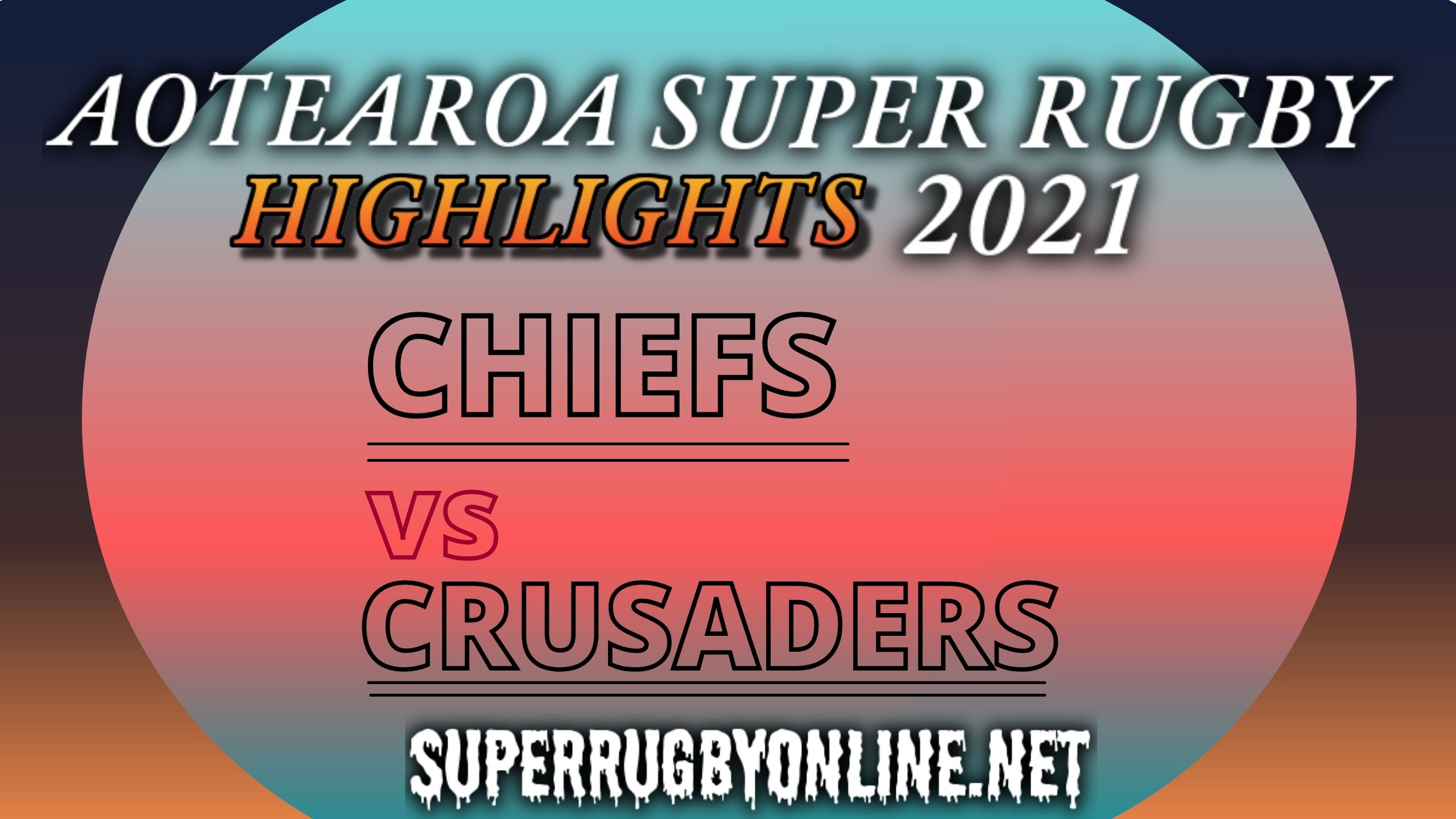 Chiefs Vs Crusaders Highlights 2021 Rd 8