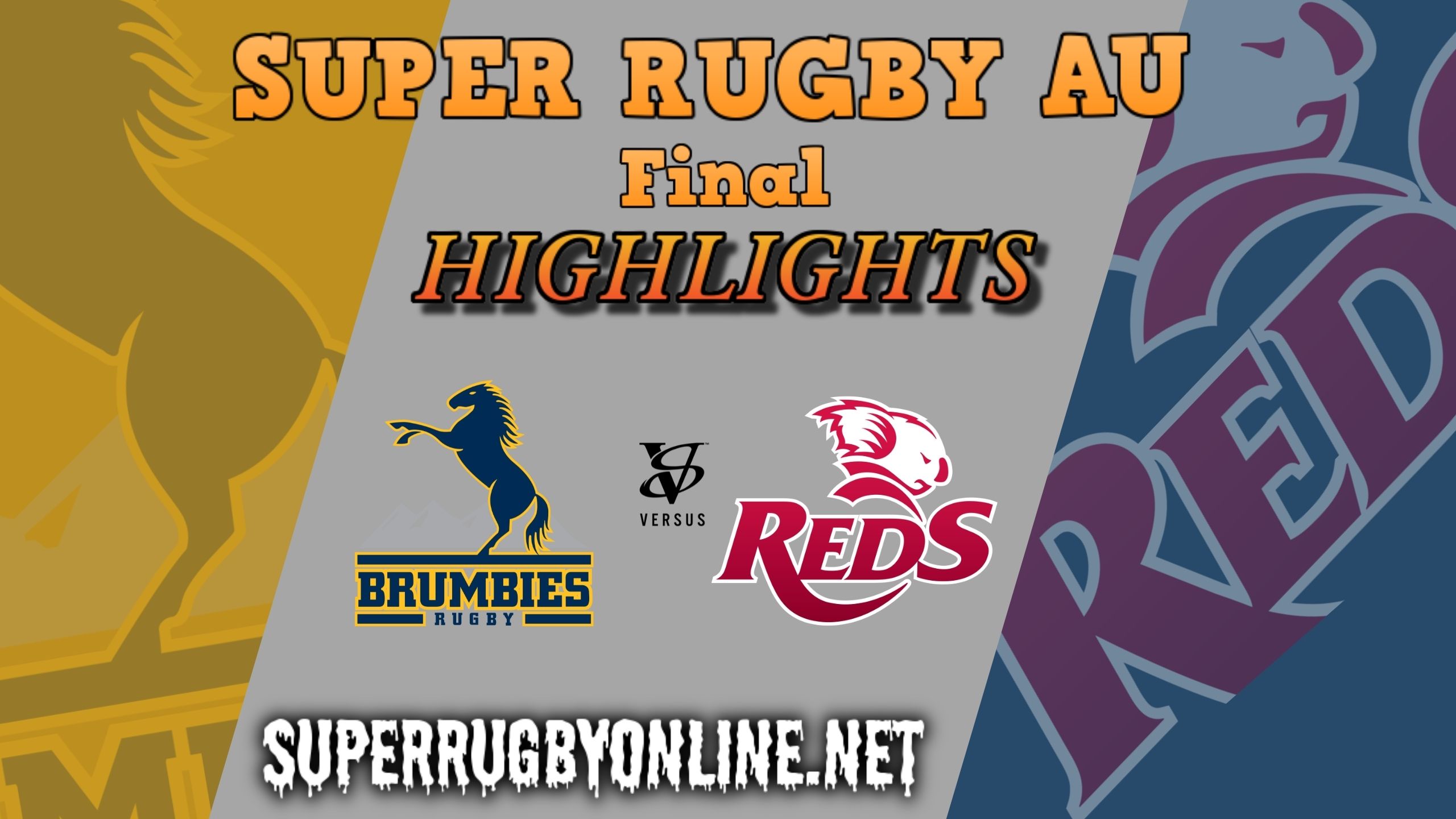 Brumbies Vs Reds Highlights 2021 Final