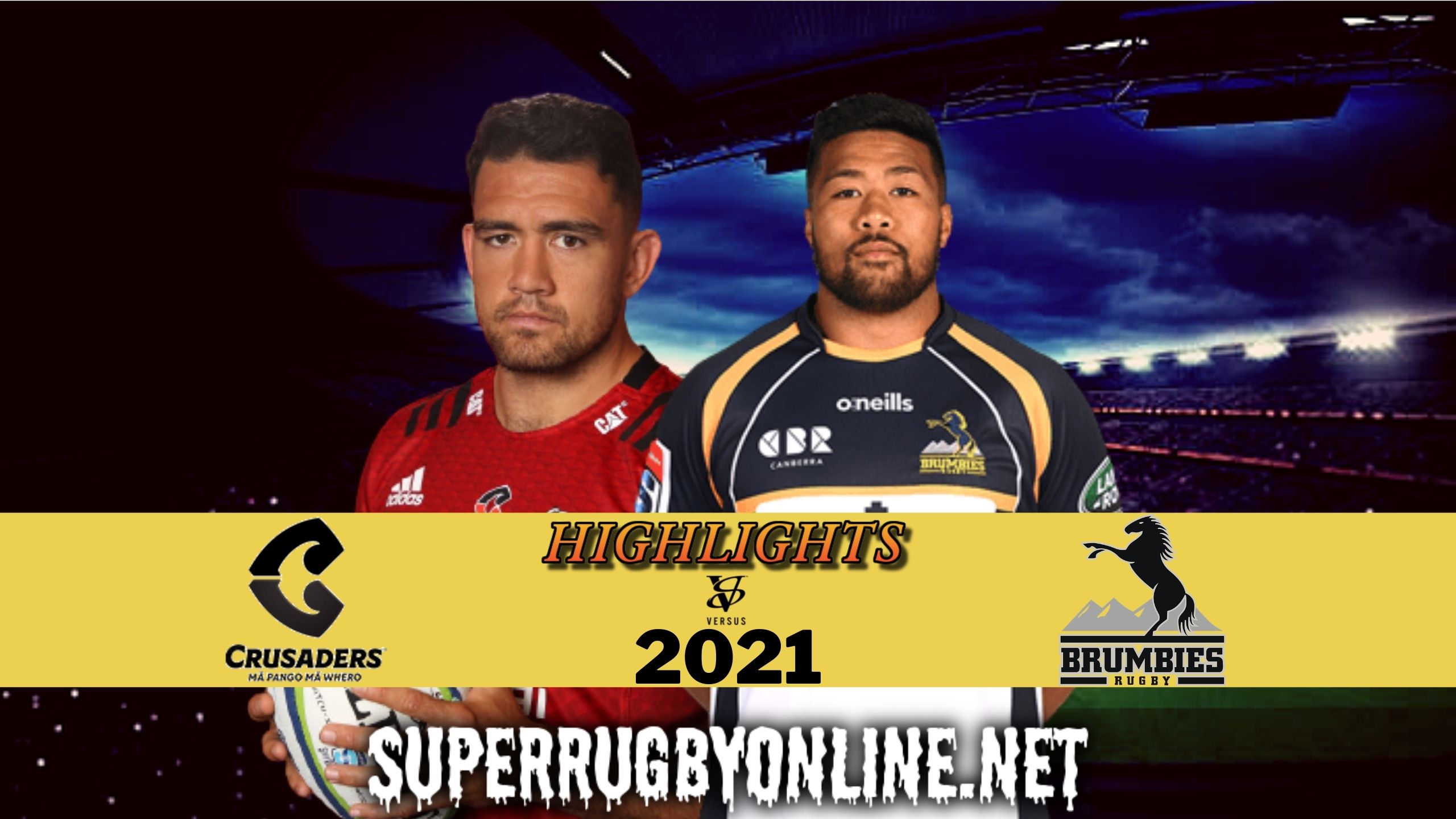 Crusaders Vs Brumbies Highlights 2021 Rd 1