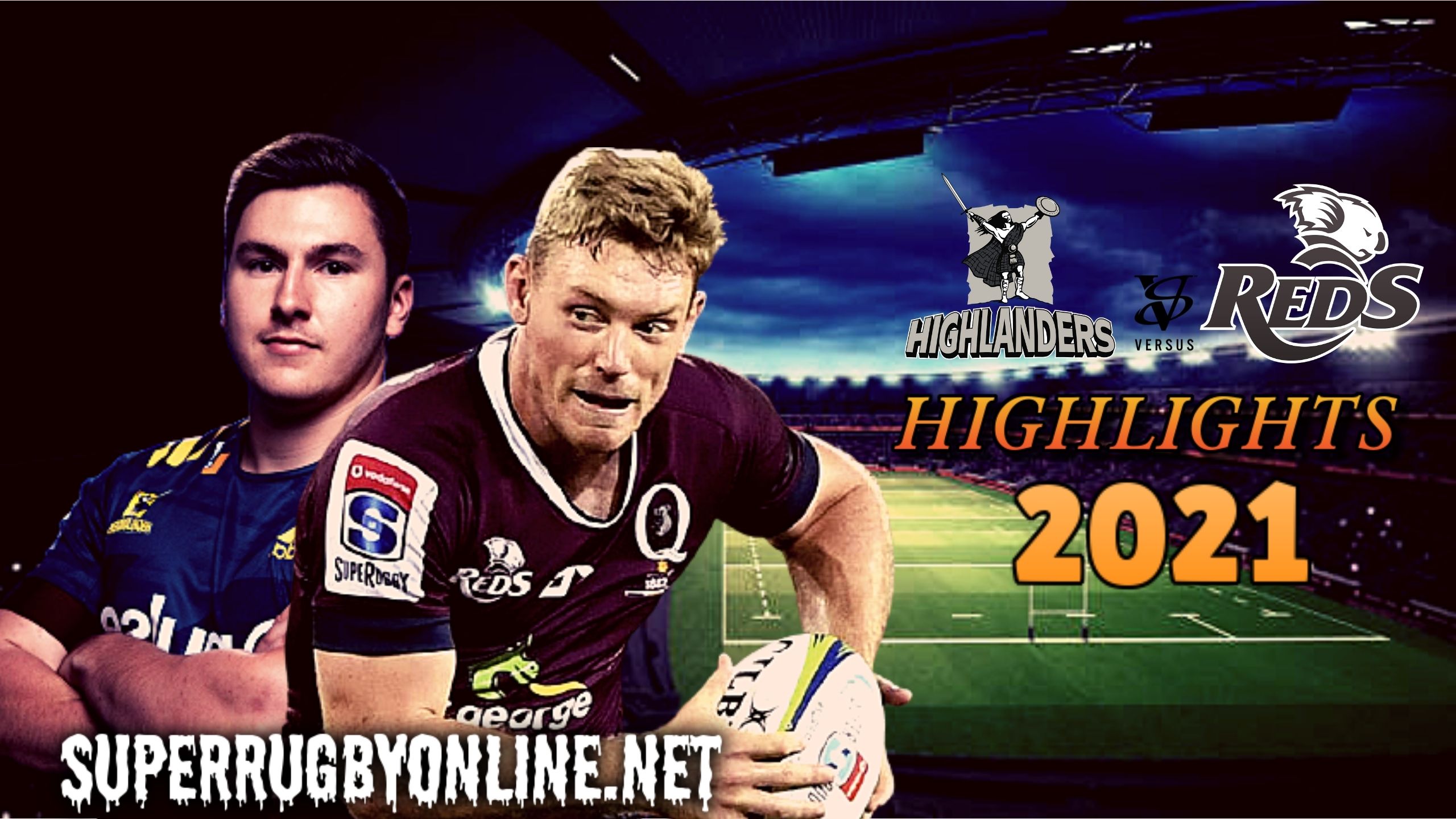 Highlanders Vs Reds Highlights 2021