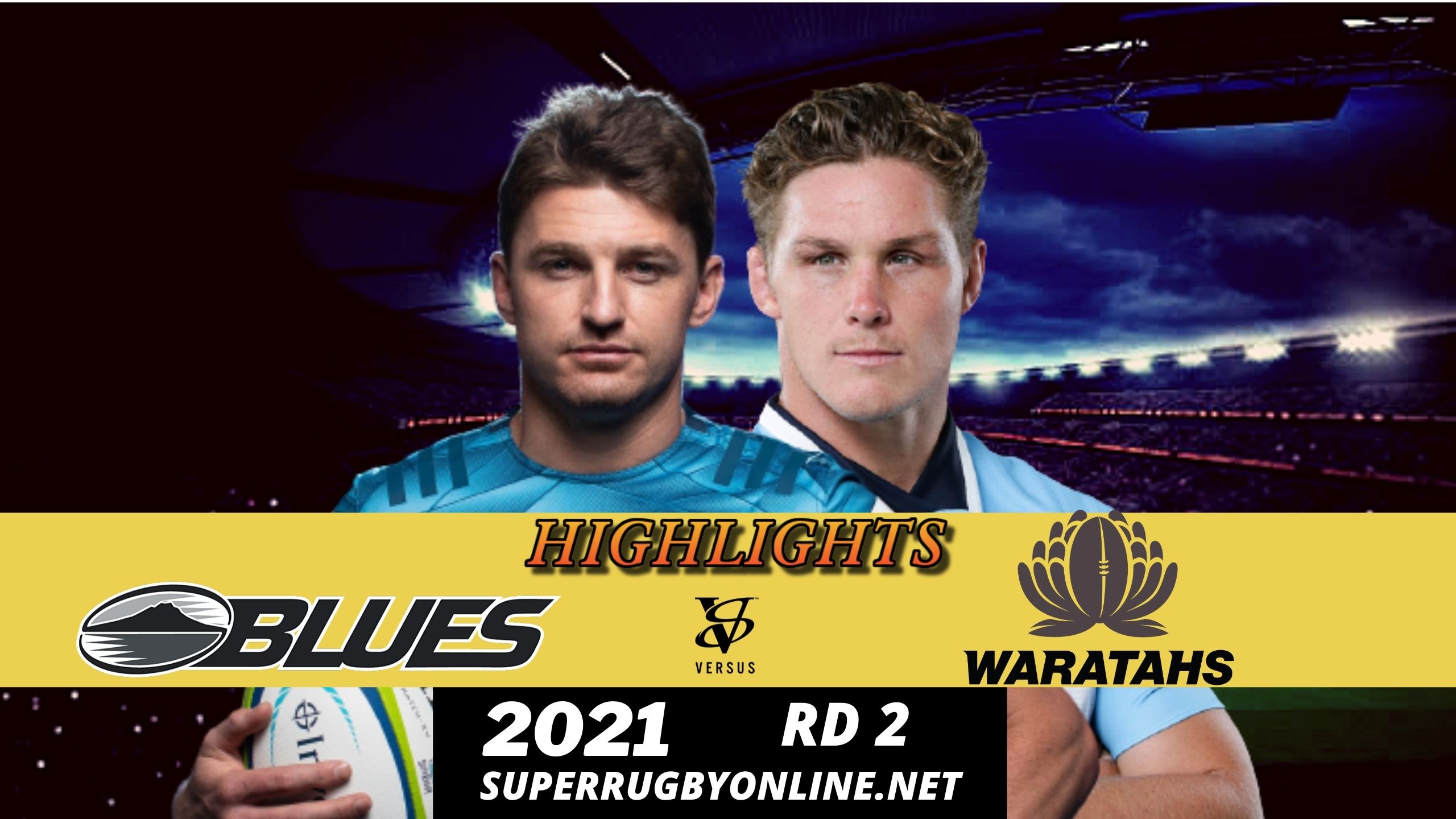 Blues Vs Waratahs Highlights 2021