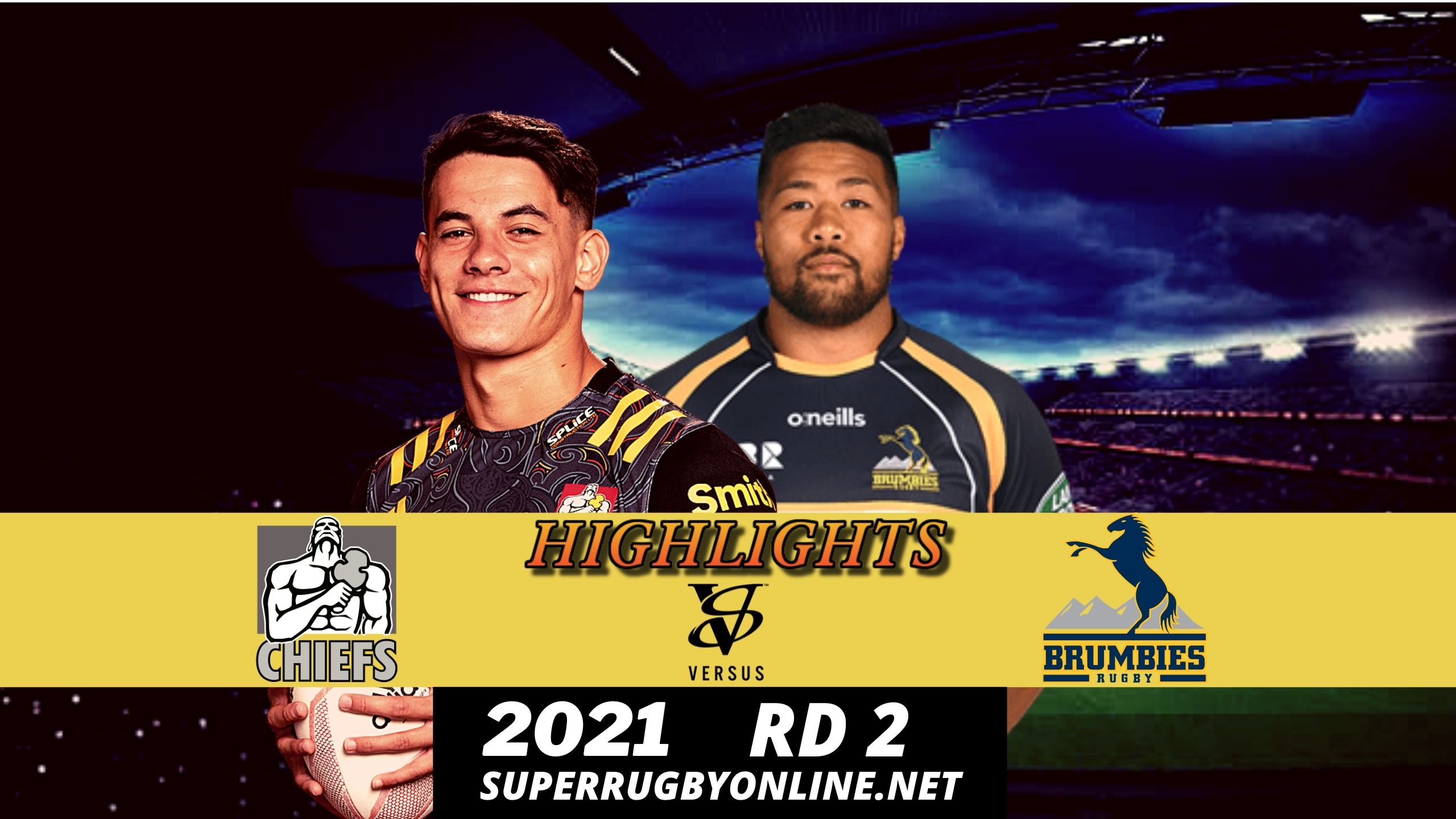 Chiefs Vs Brumbies Highlights 2021