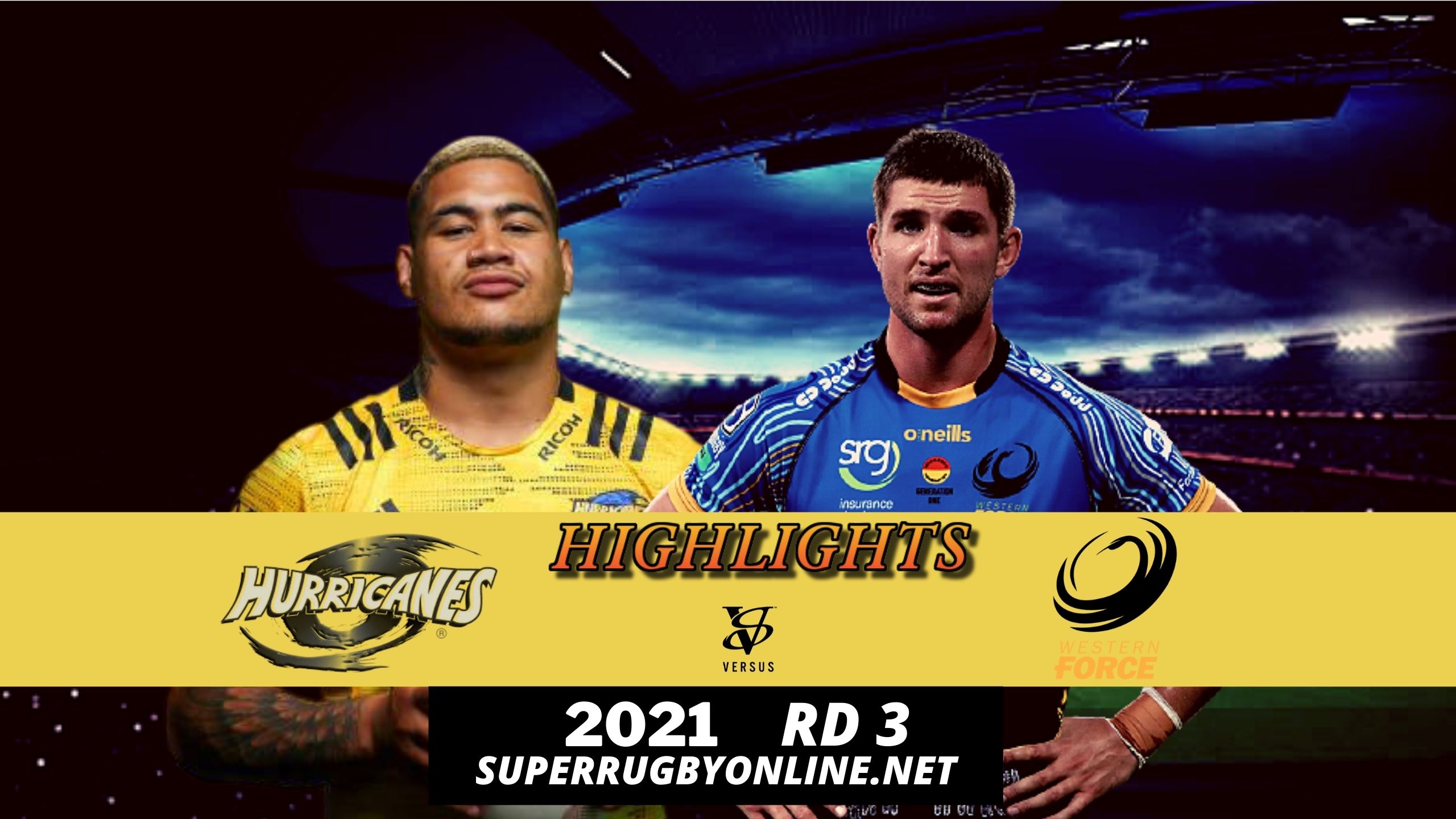 Hurricanes Vs Force Highlights 2021