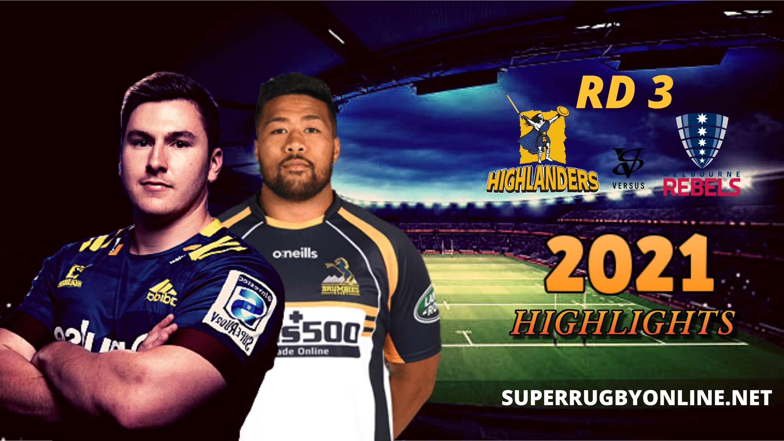 Highlanders Vs Rebels Highlights 2021