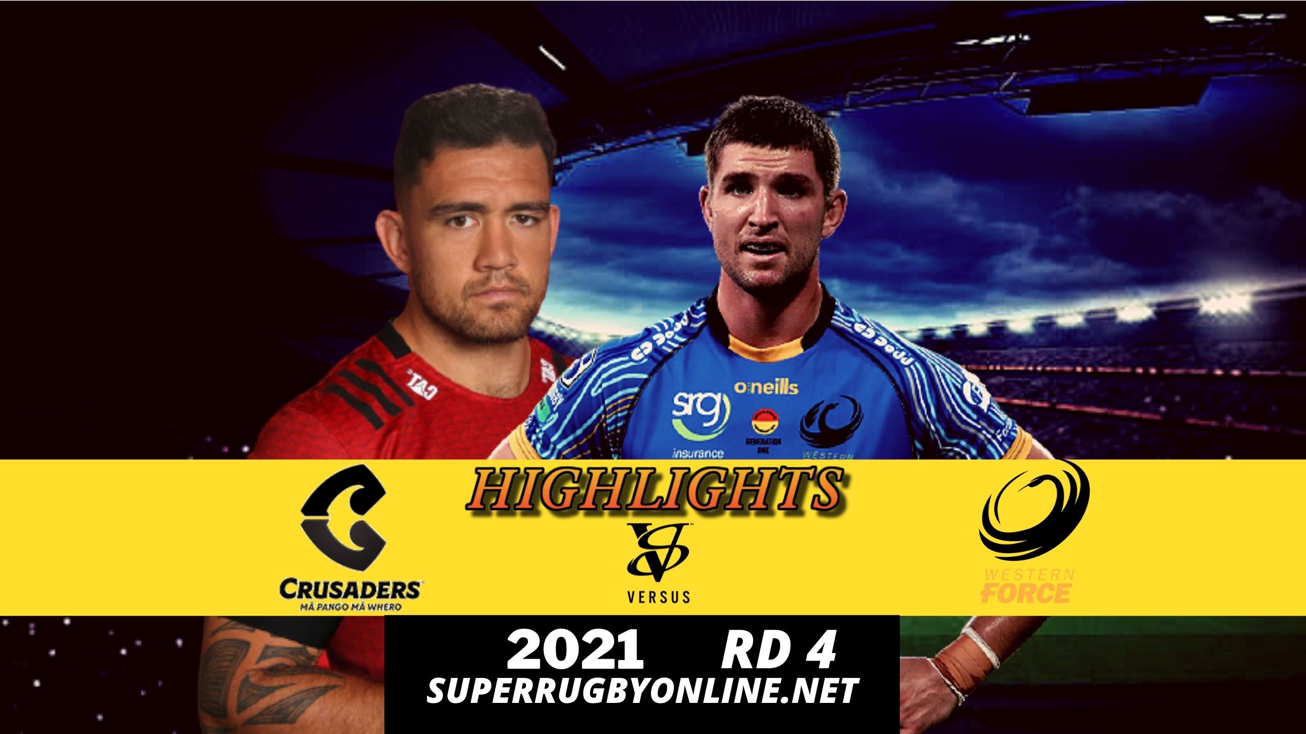 Crusaders Vs Force Highlights 2021