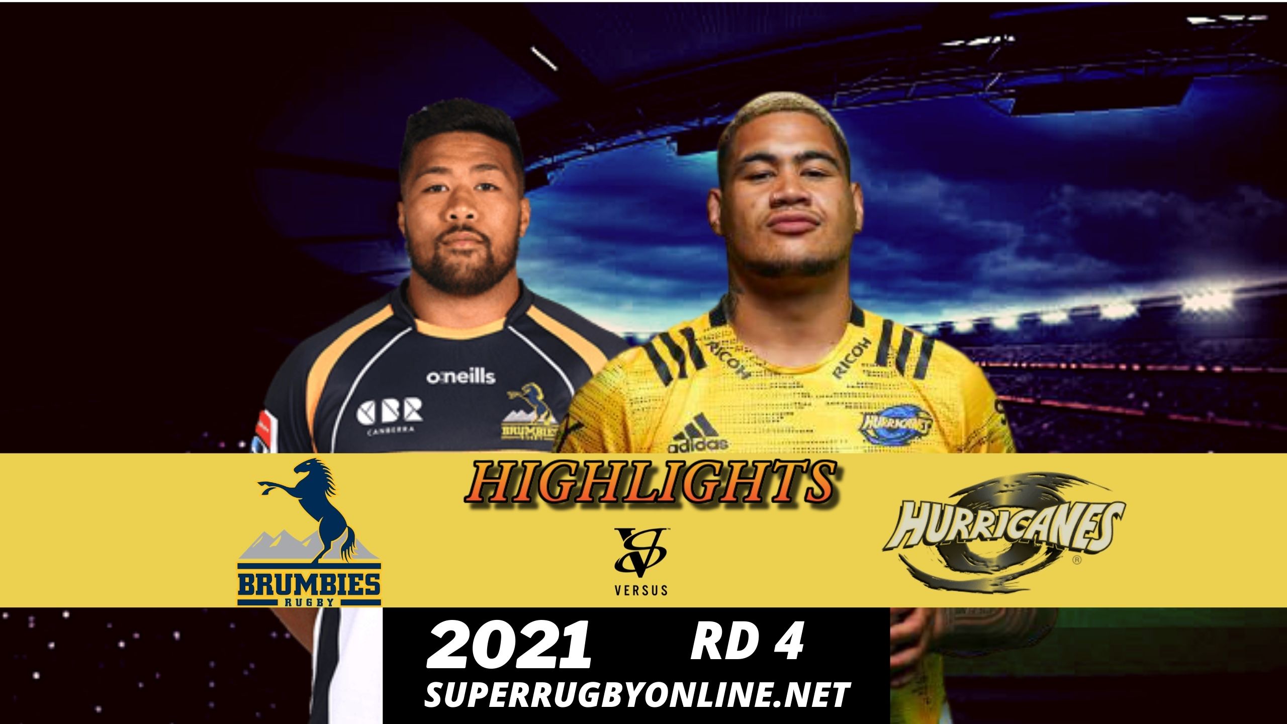 Brumbies Vs Hurricanes Highlights 2021