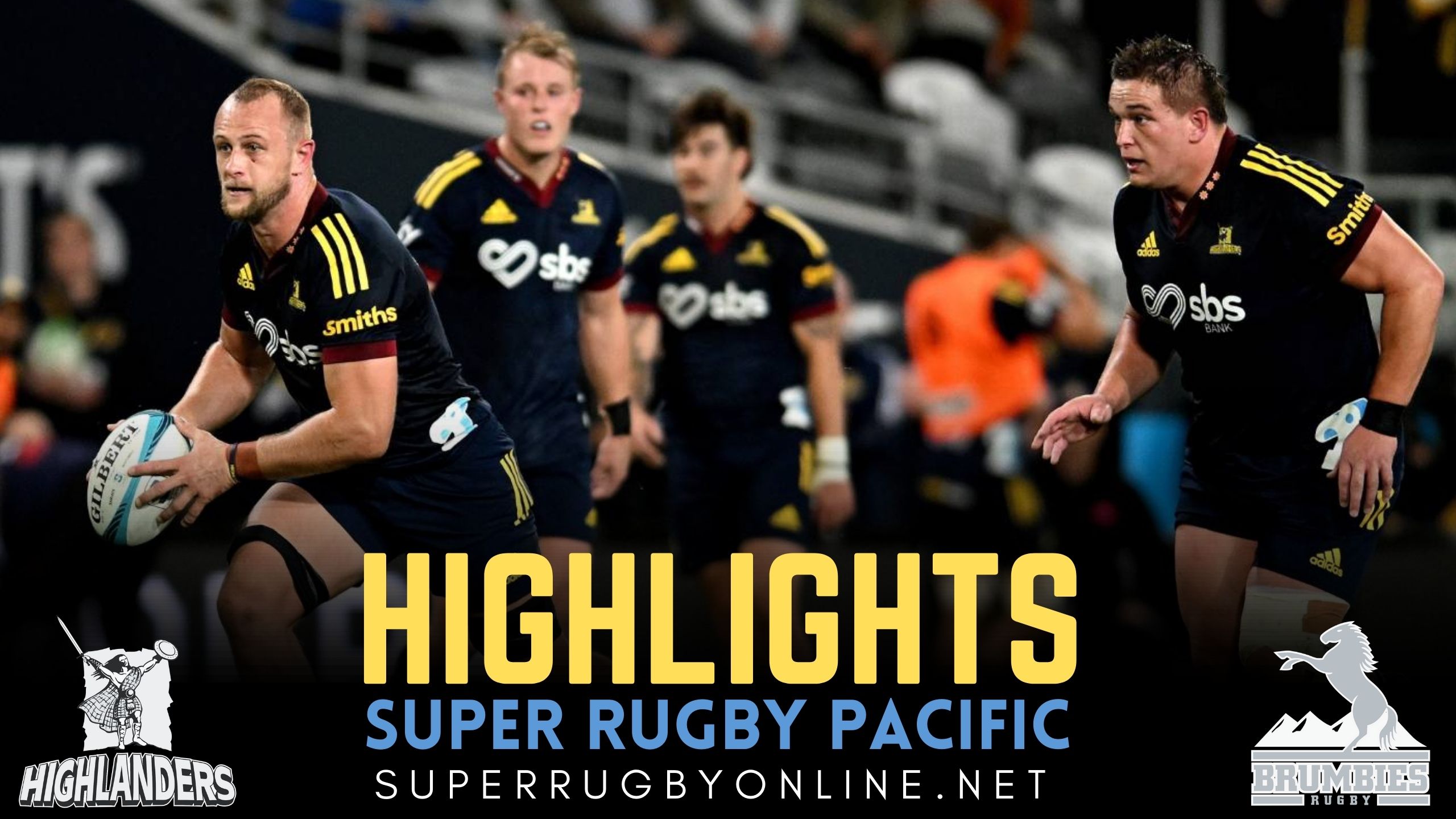 Highlanders Vs Brumbies Highlights 2022 Rd 10 Super Rugby