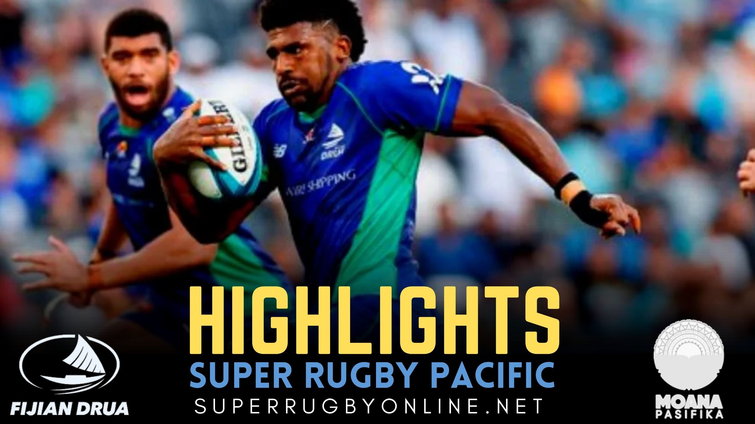 Fijian Drua Vs Moana Pasifika Highlights 2022 Rd 13 Super Rugby