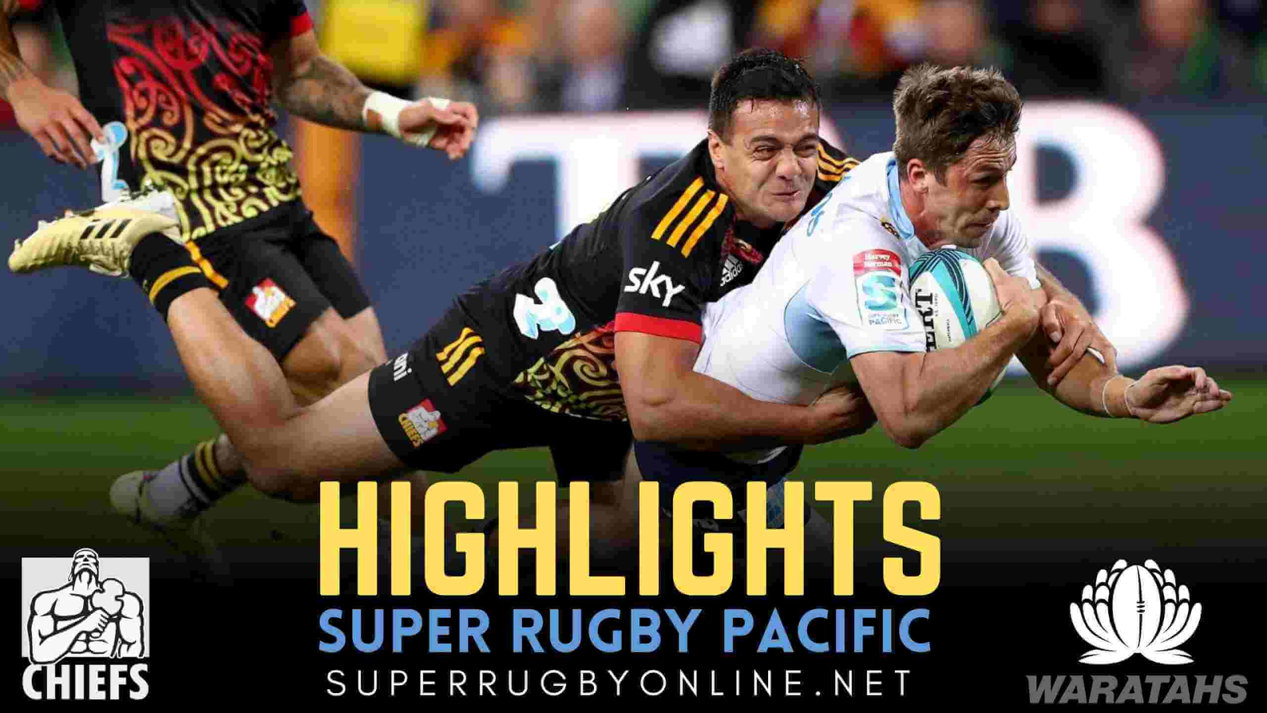 Chiefs Vs Waratahs Highlights 2022 Rd 10 Super Rugby