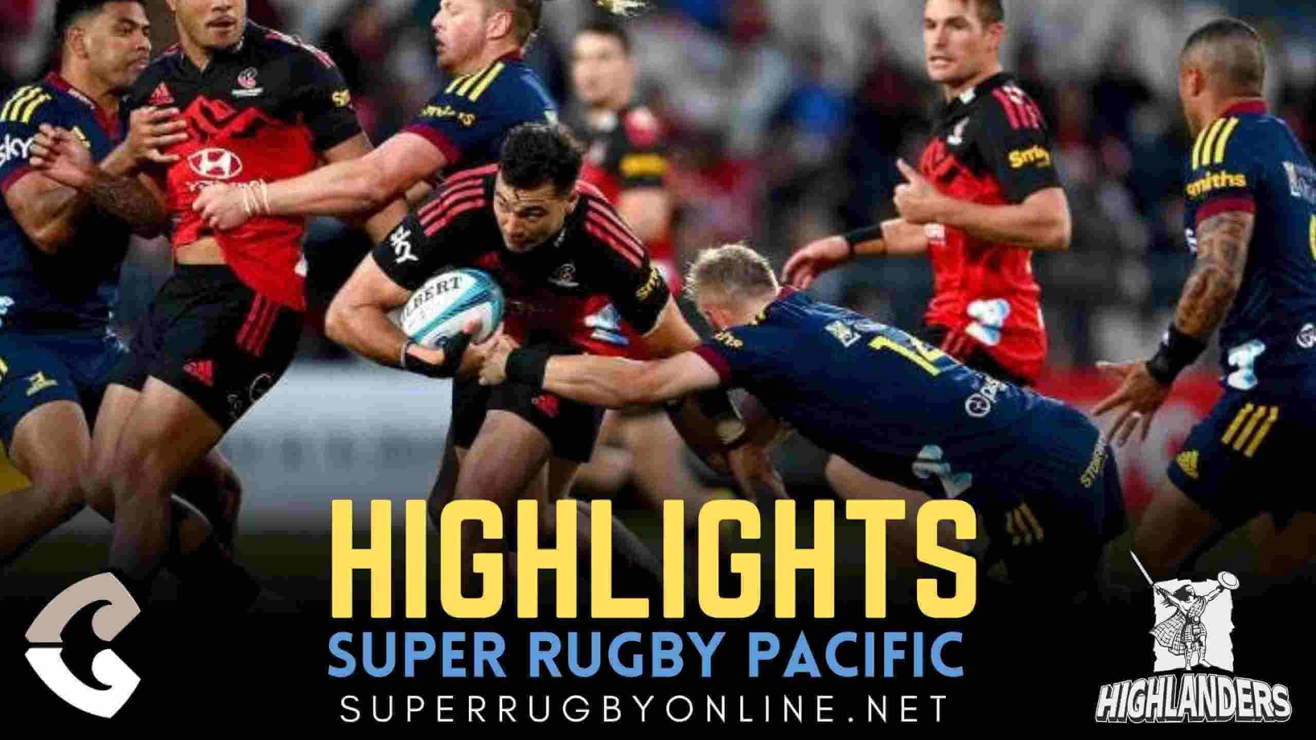 Crusaders Vs Highlanders Highlights 2022 Rd 7