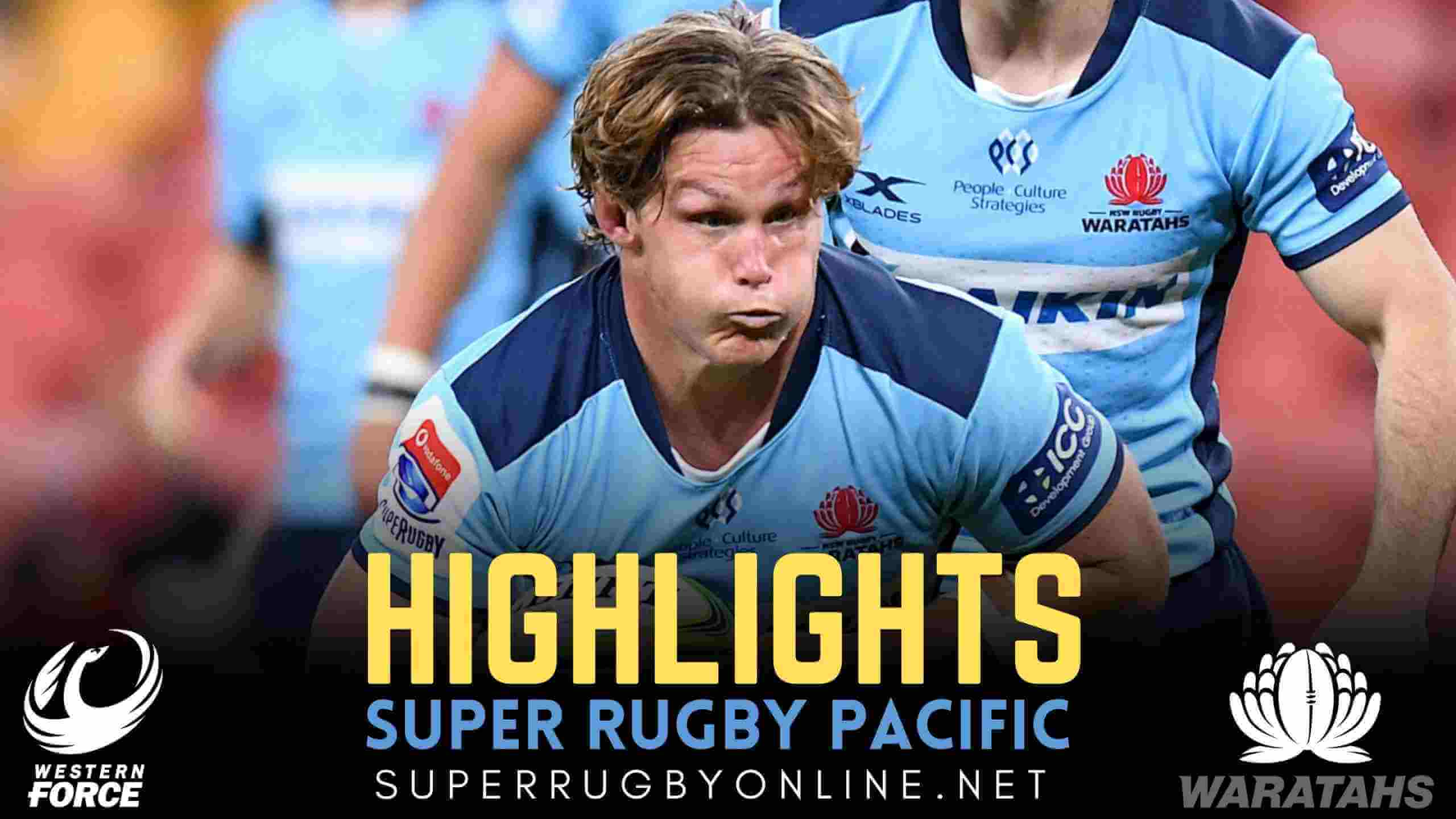 Force Vs Waratahs Highlights 2022 Rd 9 Super Rugby