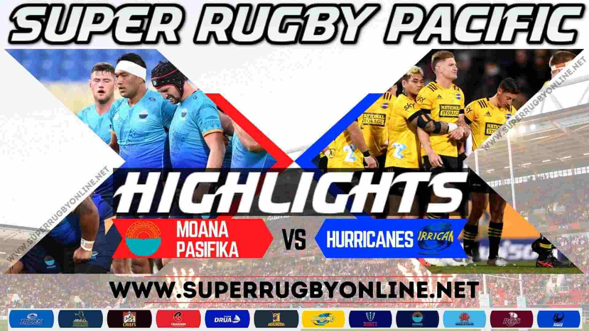 Moana Pasifika Vs Hurricanes Highlights 2023 RD 5