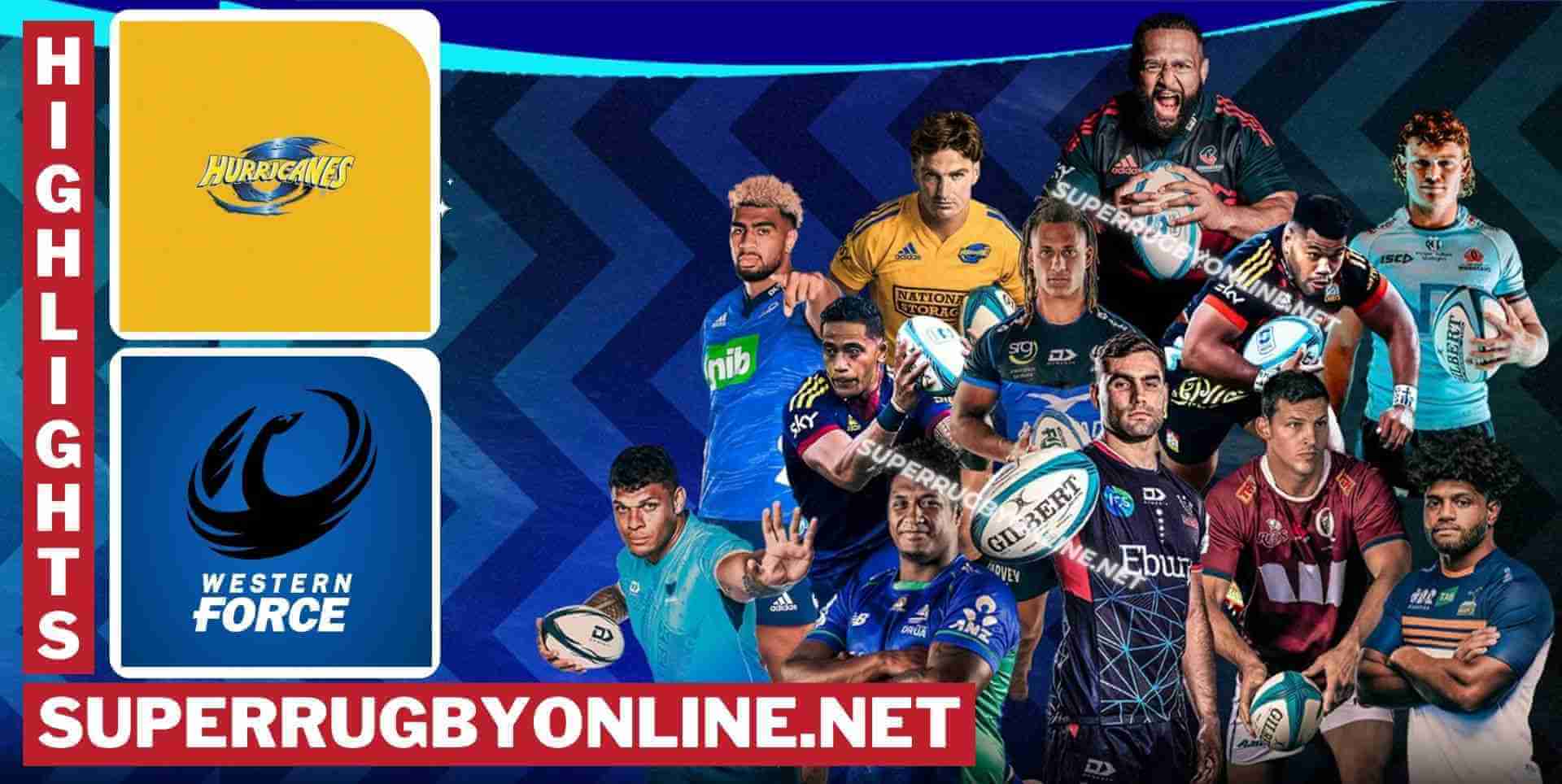 Hurricanes Vs Western Force Highlights 2023 RD 6