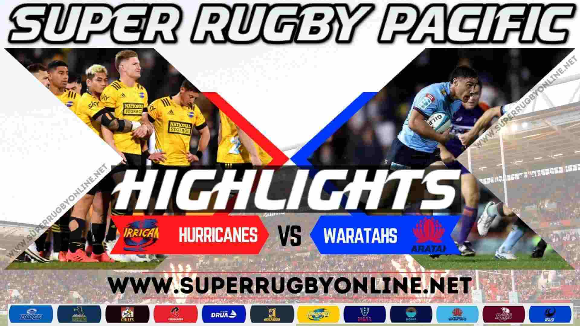 Hurricanes Vs Waratahs Highlights 2024 RD 11