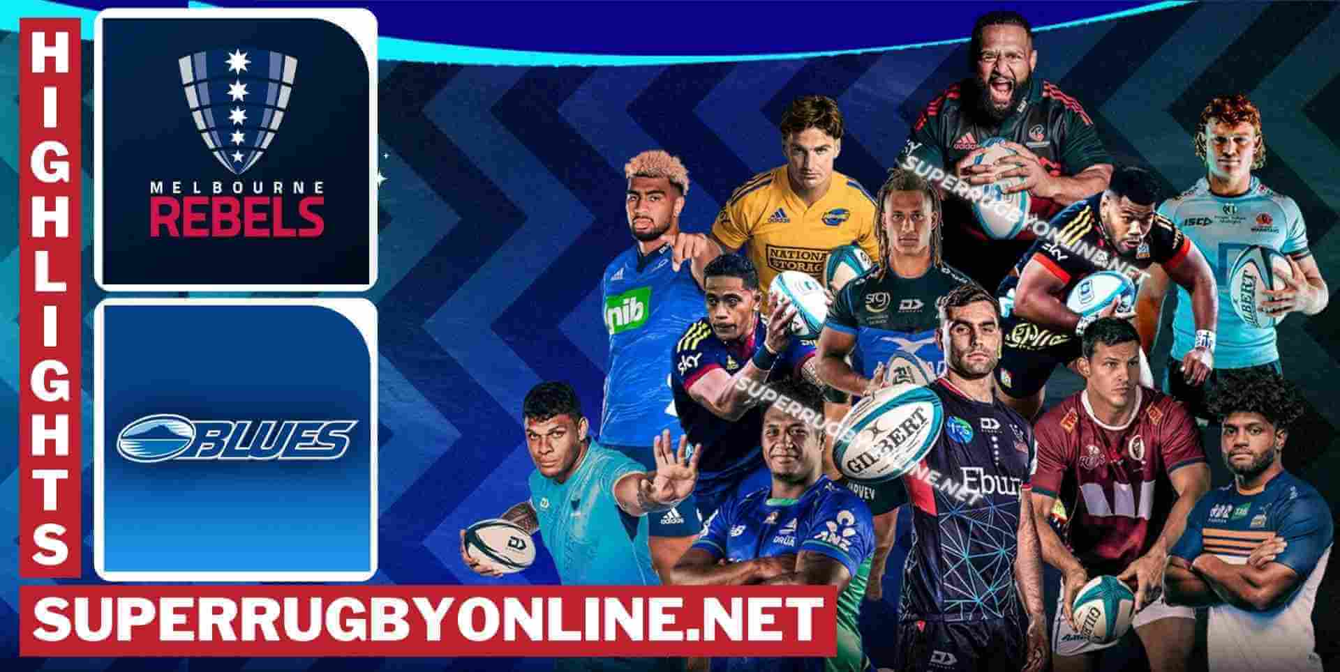 Rebels Vs Blues Highlights 2024 RD 11