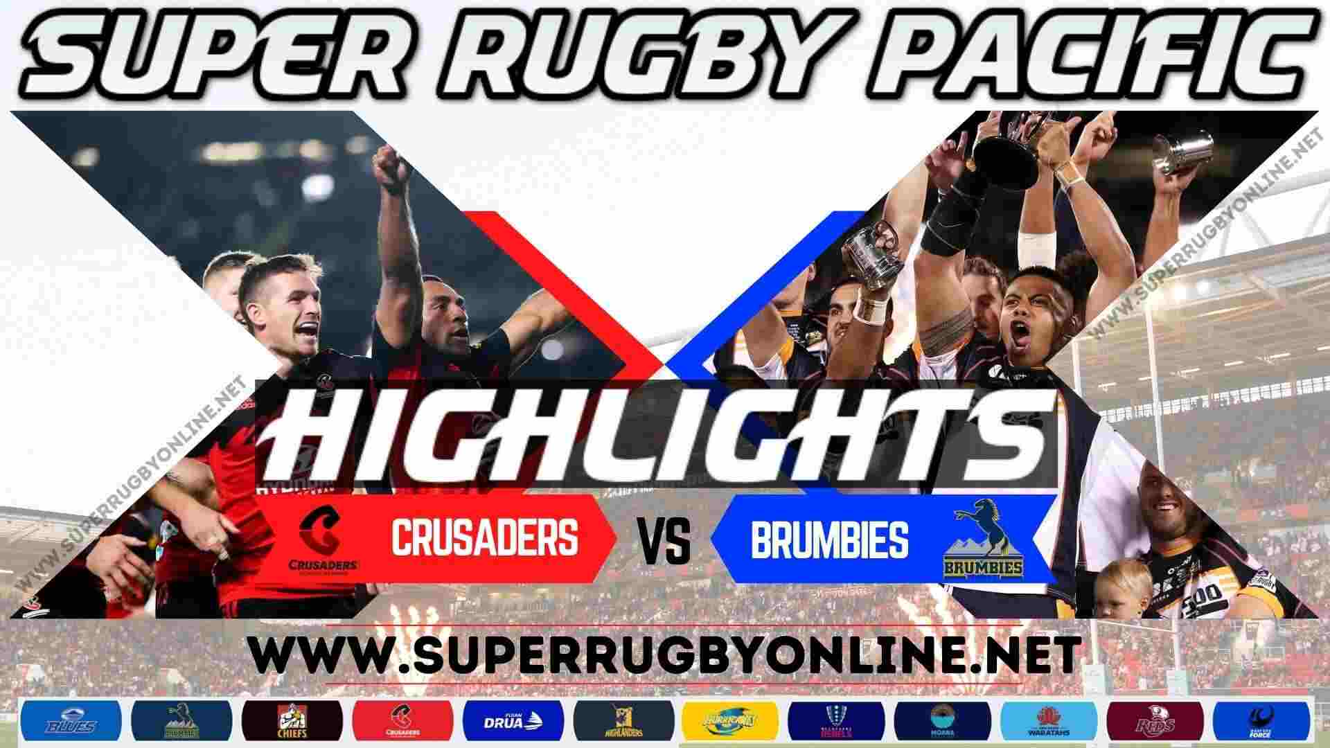 Brumbies Vs Crusaders Highlights 2024 RD 13