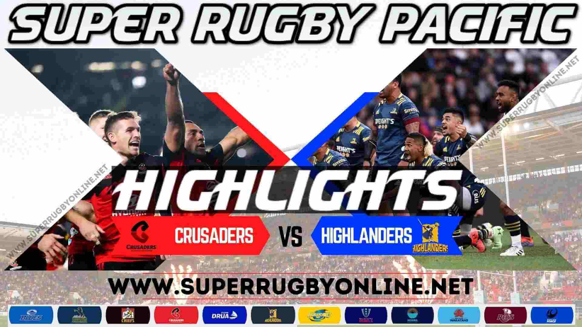 Highlanders Vs Crusaders Highlights 2024 RD 12