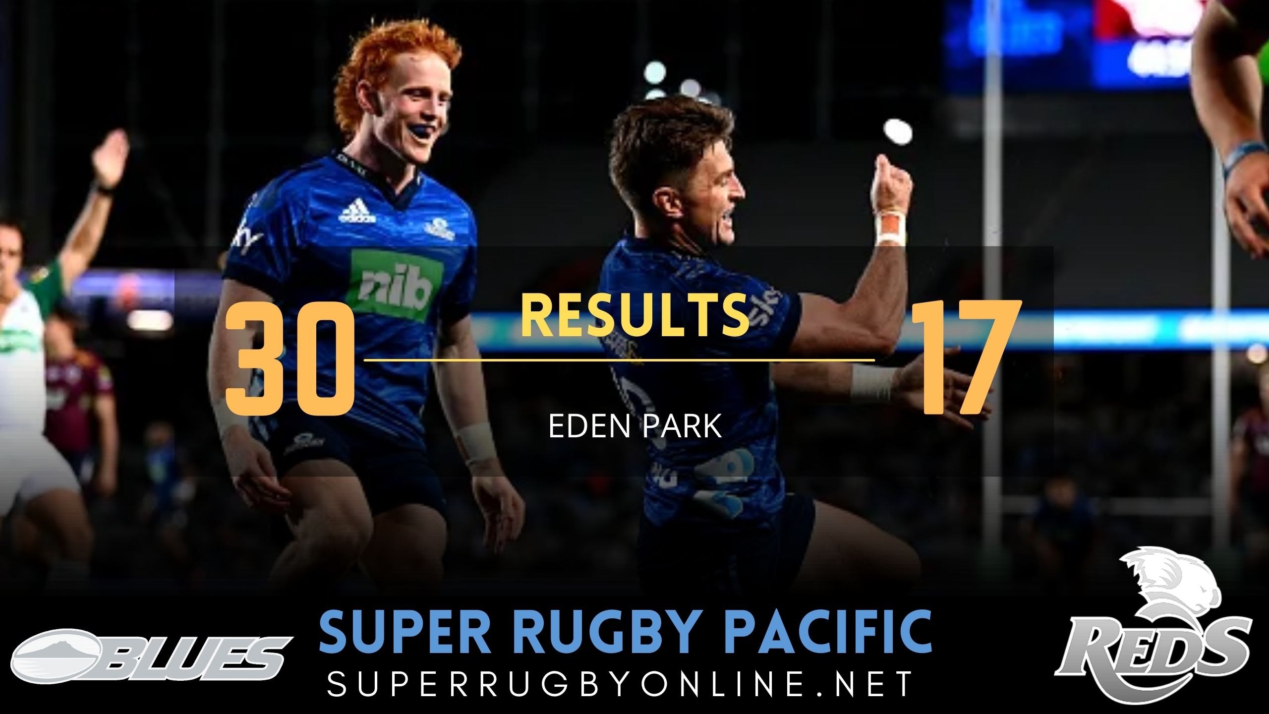 Blues Vs Reds Results 2022 Rd 13 | Super Rugby Pacific